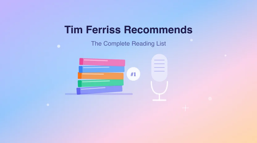 Les livres recommandés par Tim Ferriss : la liste de lecture complète (2026)